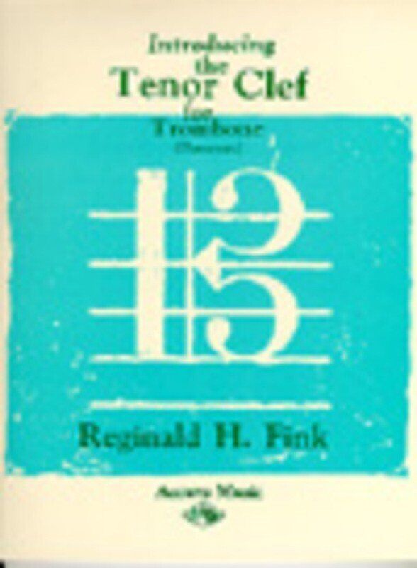 Fink Introducing the Tenor Clef for Trombone (Bassoon) by Accura Music
