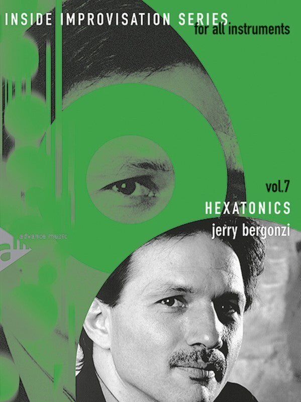 Hexatonics Inside Improvisation V7 Book/CD