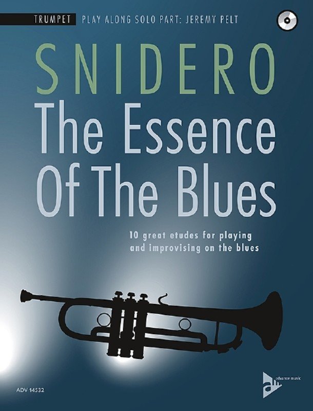 Jim Snidero: The Essence of the Blues — Trumpet Book/CD (Advance Music)