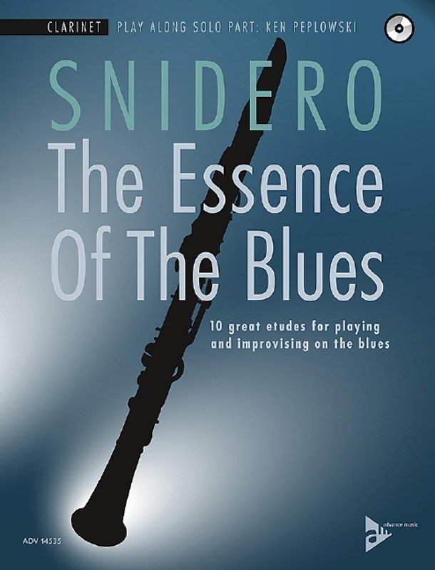 Jim Snidero: The Essence of the Blues — Clarinet Book/CD (Advance Music)