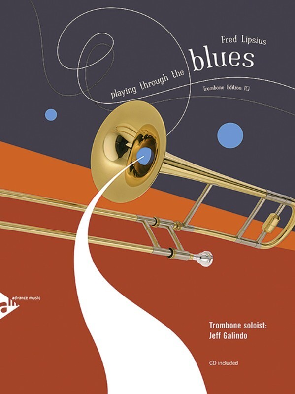 Playing Through The Blues Trombone Book/CD (Softcover Book/CD)