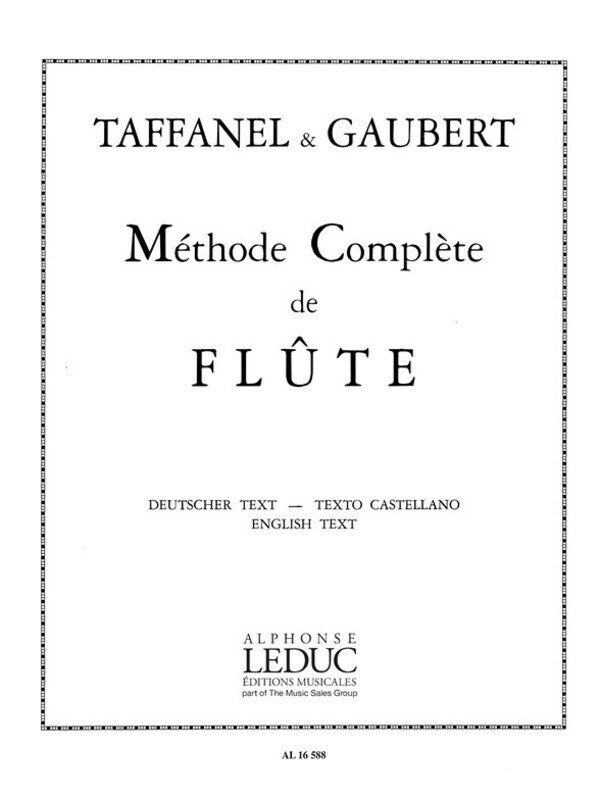 Taffanel & Gaubert Complete Flute Method by Alphonse Leduc - 227 Pages, Multilingual Instructions