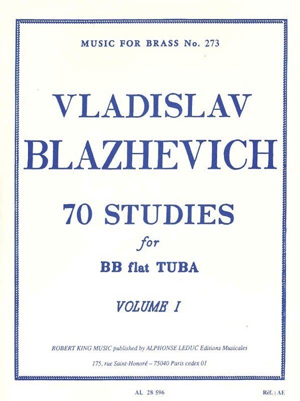 70 Studies for Tuba Volume 1 by Vladislav Blazhevich, Edited by Robert King, Published by Alphonse Leduc