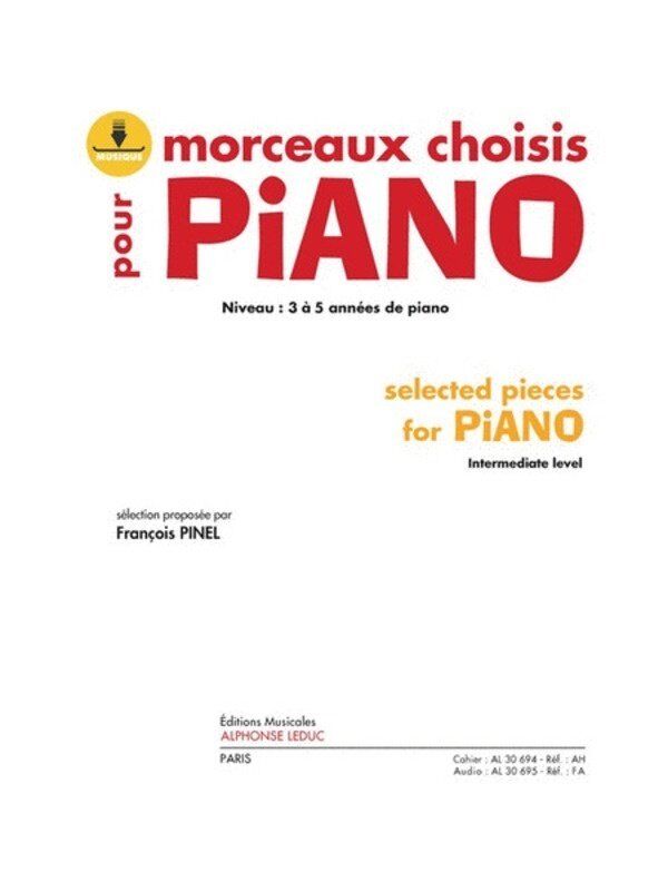 Selected Pieces for Piano by Ed Pinel - Alphonse Leduc Edition