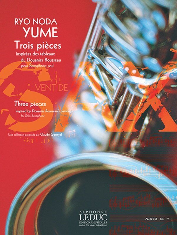 NODA YUME Saxophone Solo - 16 Pages, Composer Ryo Noda, Alphonse Leduc, Woodwind Series Collection Vent De Sax