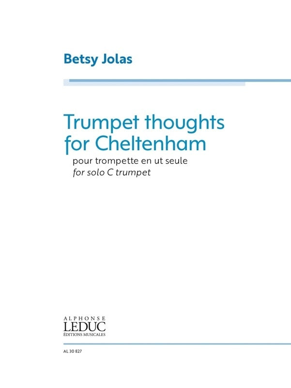 Jolas - Trumpet Thoughts For Cheltenham Solo C Trumpet