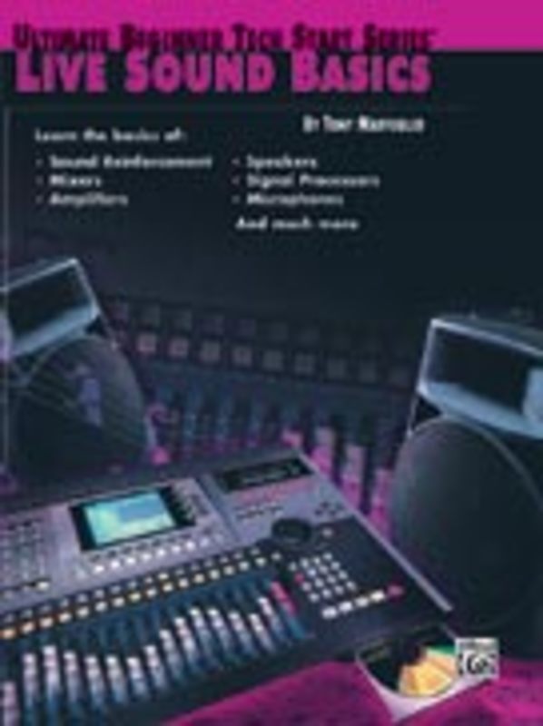 Live Sound Basics Ultimate Beginner Tech Start