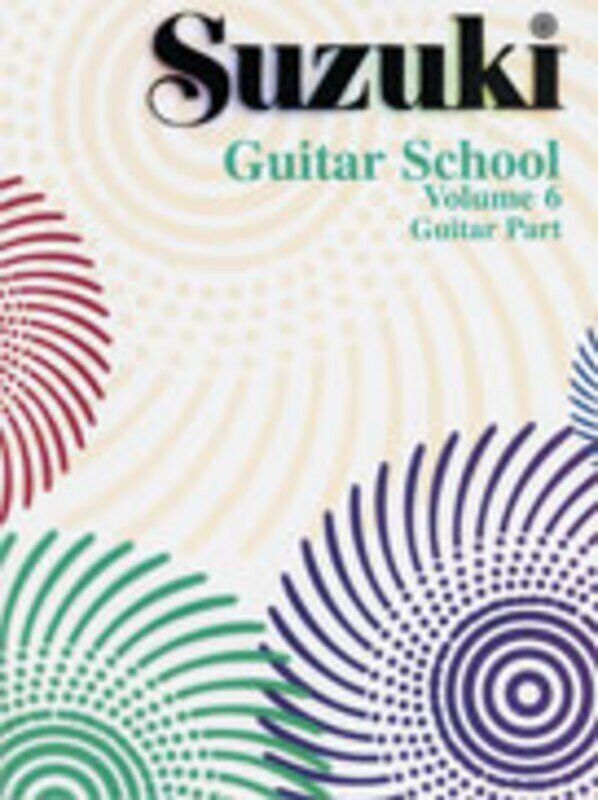 Suzuki Guitar School Vol 6 Guitar Part - 24 Pages, Includes Works by Damas, Sor, Narvaez, Rathgarber, Carcassi, Bach, Performed by George Sakellariou