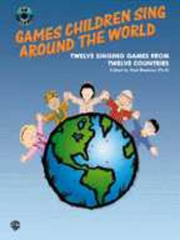 Games Children Sing Around The World Book/CD