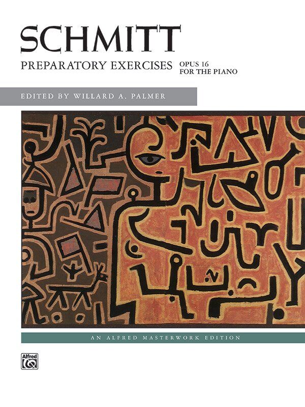 Schmitt - Preparatory Exercises Op. 16 for Piano by Aloys Schmitt, 40 Pages, Alfred Masterwork Edition