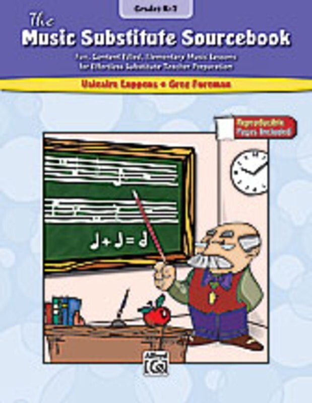Music Substitute Sourcebook Grades K - 3
