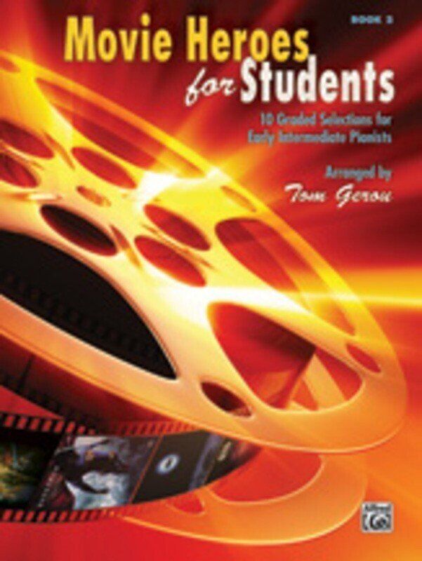 Movie Heroes for Students Book 2 for Piano by Tom Gerou