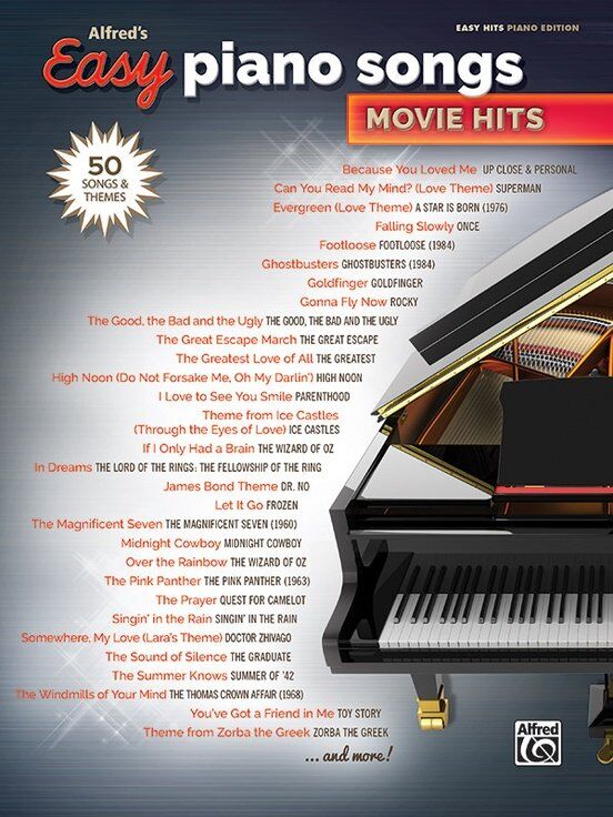 Alfred's Easy Piano Songs: Movie Hits - 50 Songs and Themes for Beginners