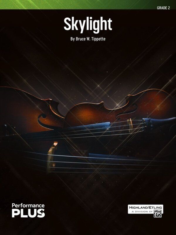 Skylight for String Orchestra by Bruce W. Tippette - PerformancePlus+ Series
