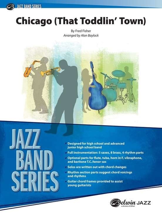 Chicago (That Toddlin Town) For Jazz Ensemble Je3 Sc/Pts (Alfred Music)