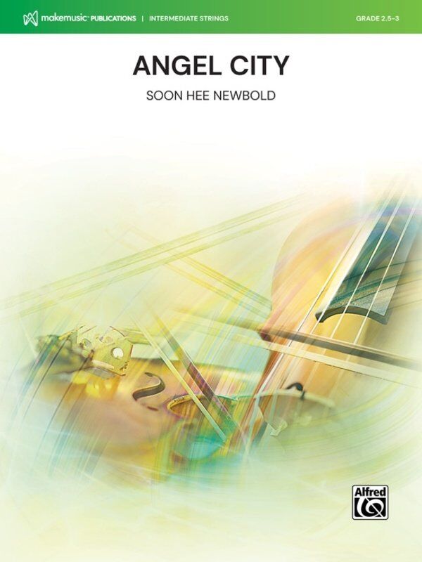 Angel City for String Orchestra by Soon Hee Newbold SC/PTS