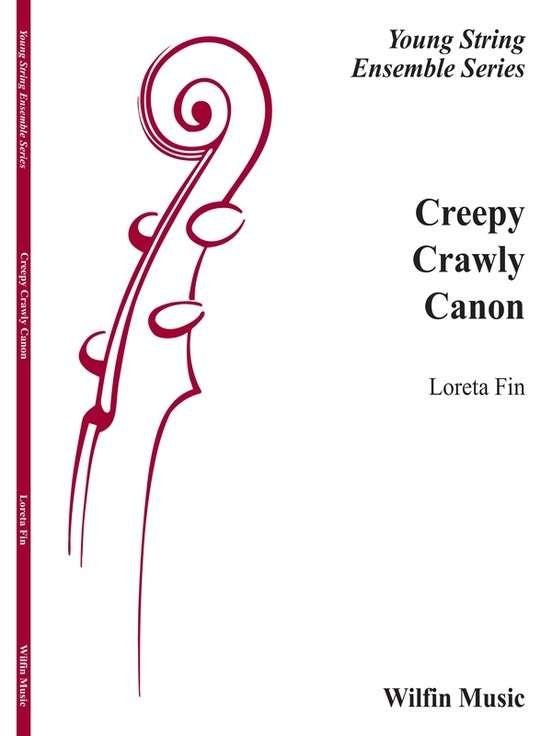 Creepy Crawly Canon For String Orchestra So1.5 Sc/Pts (Wilfin Music)