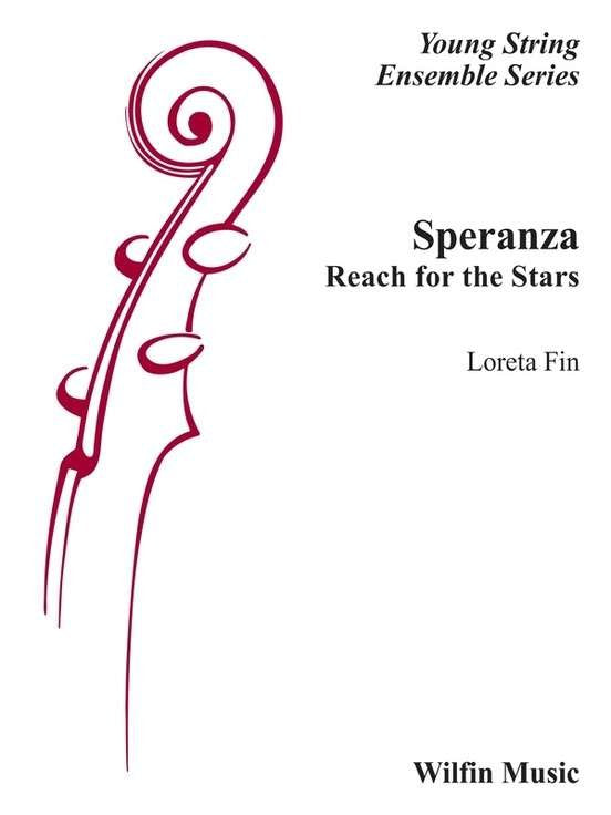 Speranza (Reach For The Stars) For String Orchestra Sc/Pts (Wilfin Music)