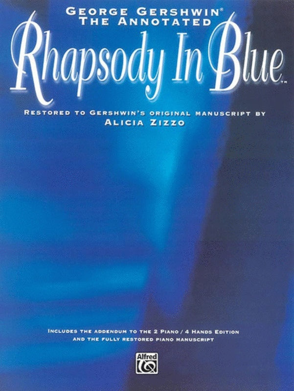 Rhapsody In Blue Annotated Ed Zizzo