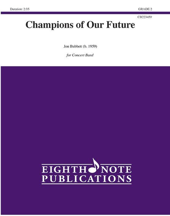 Bubbett - Champions of Our Future CB2 Score and Parts for Band