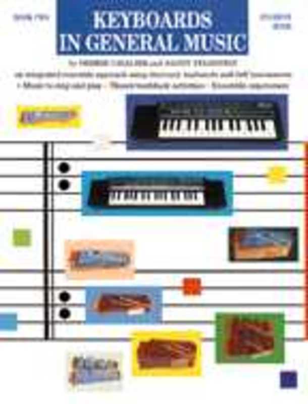 Keyboards In General Musicianship Book 2 Student Book