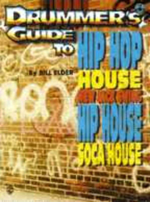 Drummers Guide To Hip Hop House Book/CD Book