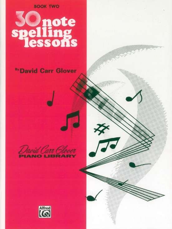 Carr Glover - 30 Note Spelling Lessons Bk 2 (Alfred Music)