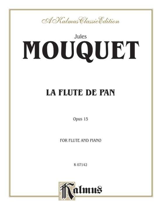Mouquet - Sonata Op. 15 "La Flute de Pan" for Flute and Piano, Kalmus Edition, 36 Pages