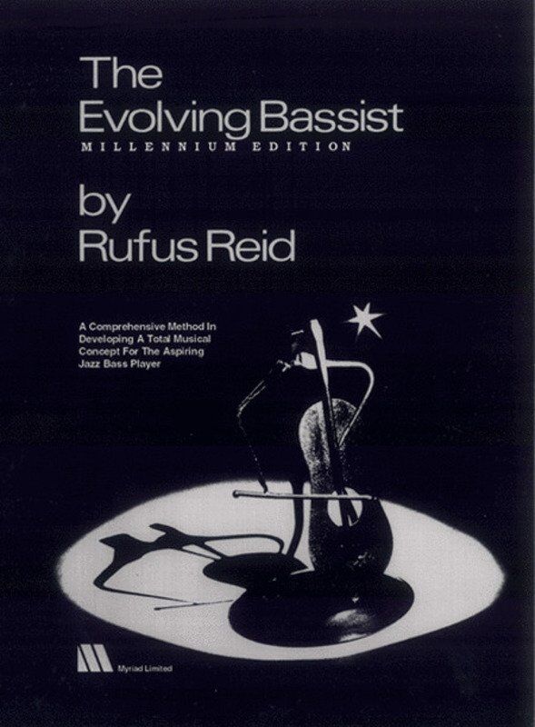 Rufus Reid - The Evolving Bassist Millennium Edition for Double Bass, 192 Pages