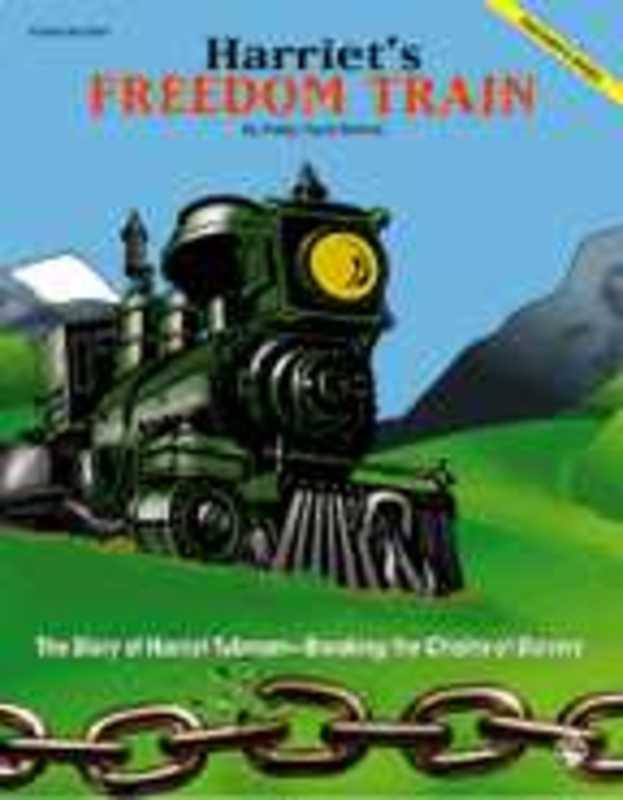Harriets Freedom Train Teachers Guide Book