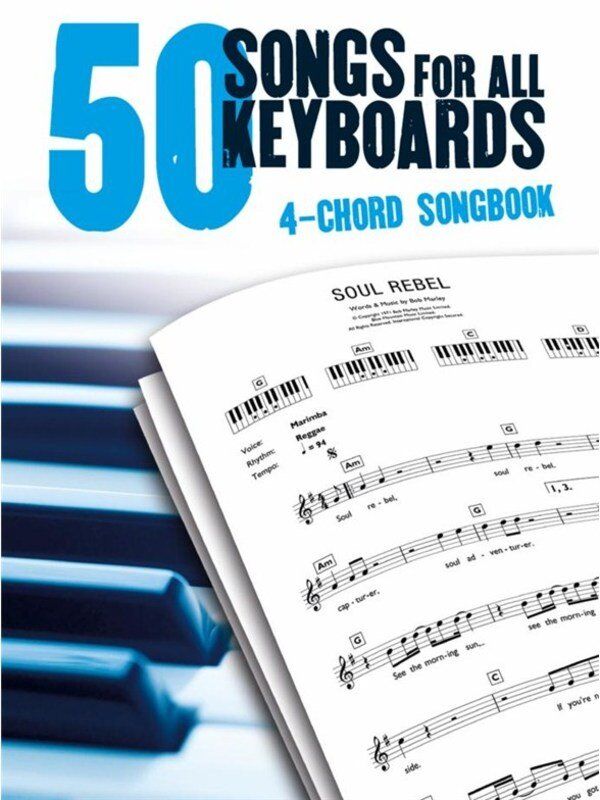 50 Songs for All Keyboards: 4 Chord Songbook
