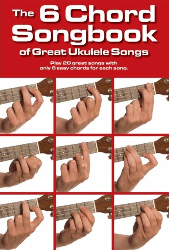 6 Chord Songbook Of Great Ukulele Songs (Softcover Book)