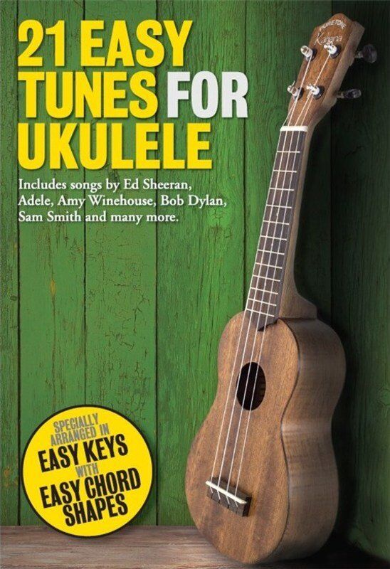 21 Easy Hits for Ukulele Songbook