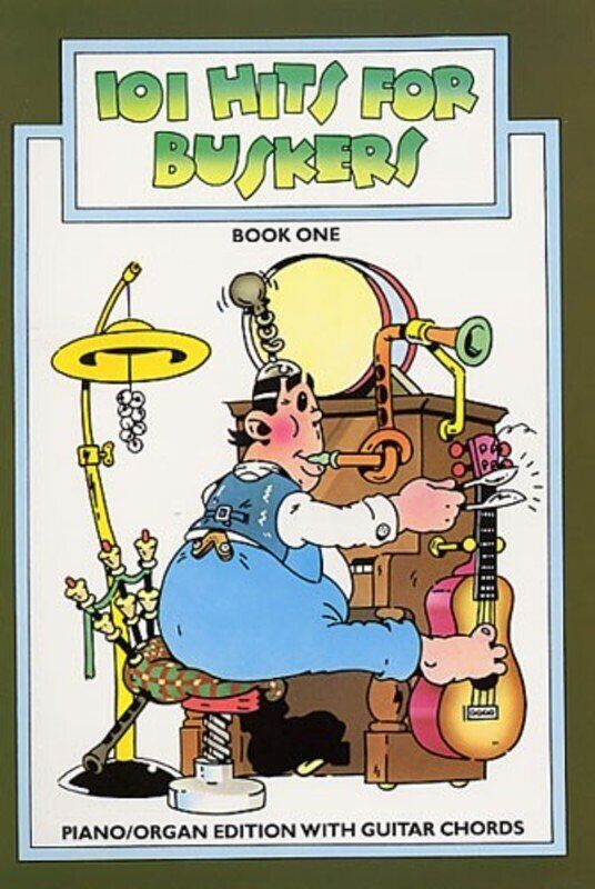 101 Hits for Buskers Book 1 - Piano Songbook