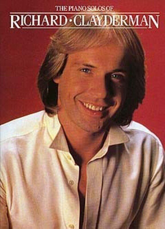 Piano Solos of Richard Clayderman Vol 1 - 18 Solos for Piano