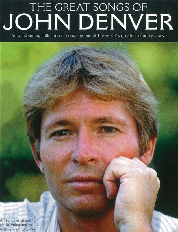 The Great Songs of John Denver PVG Songbook