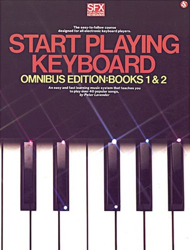 Sfx Start Playing Keyboard Omnibus Edition Books 1 And 2 (Softcover Book)