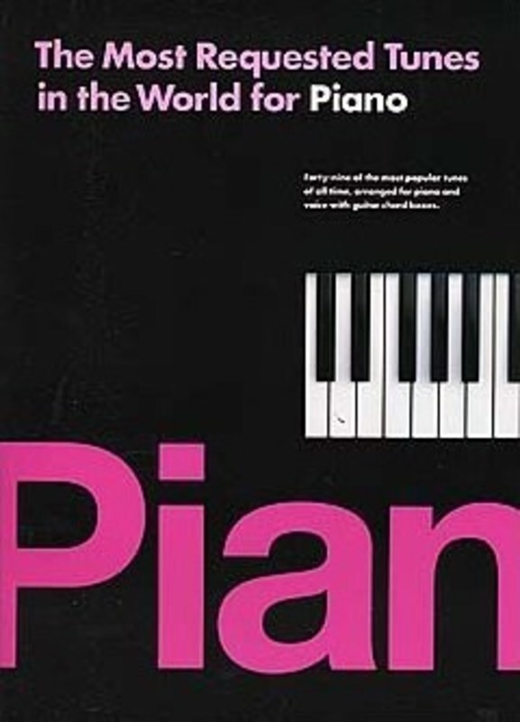 Most Requested Tunes In The World Piano PVG (Softcover Book)