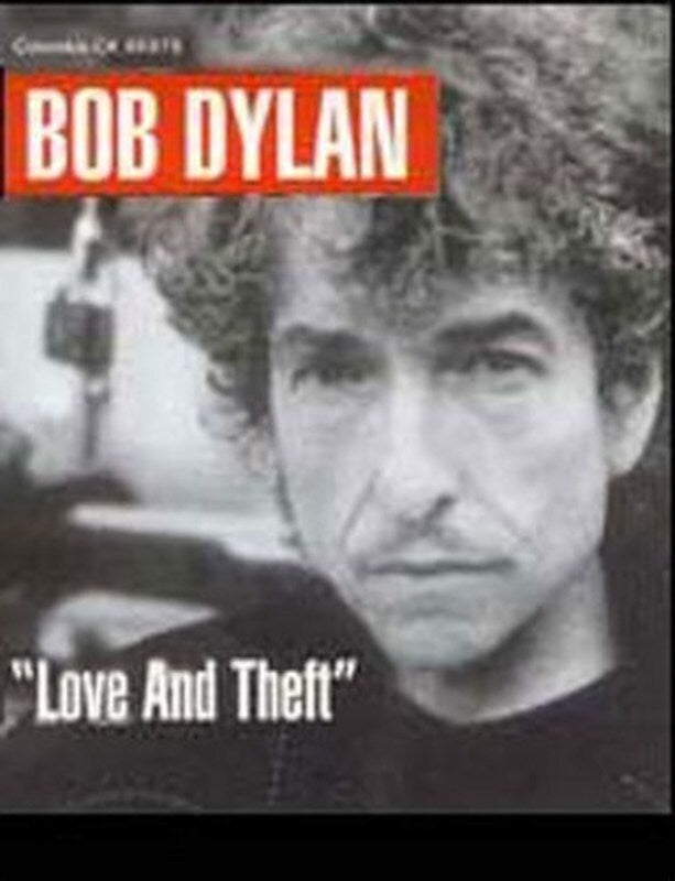 Bob Dylan - Love And Theft PVG (Softcover Book)