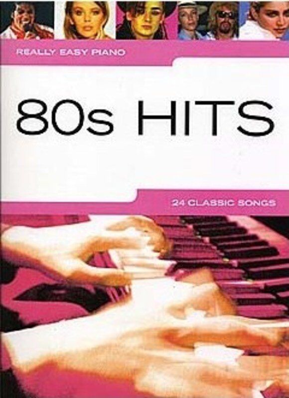 Really Easy Piano 80s Hits Songbook