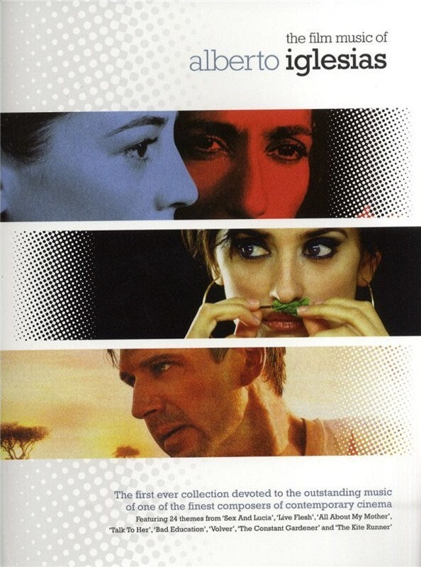 The Film Music Of Alberto Iglesias Piano Solo