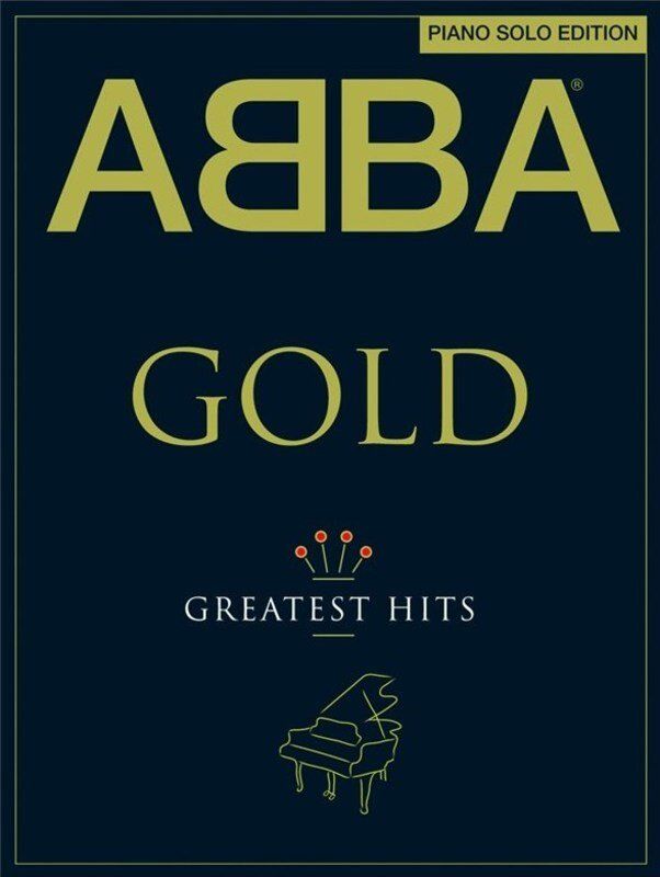 ABBA Gold Greatest Hits Piano Solo Edition
