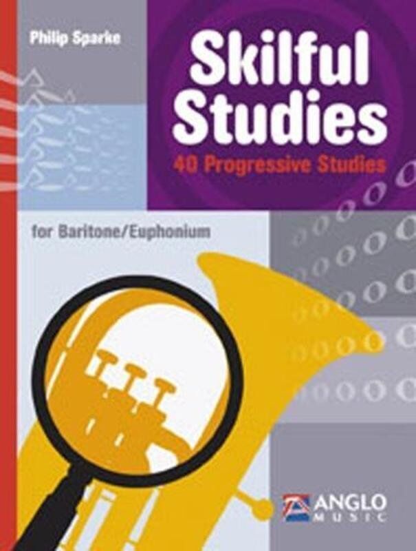 Skilful Studies for Baritone/Euphonium TC/BC by Philip Sparke - 52 Pages