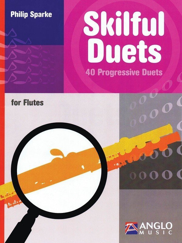 Philip Sparke: Skilful Duets for Flutes (Anglo Music Press)