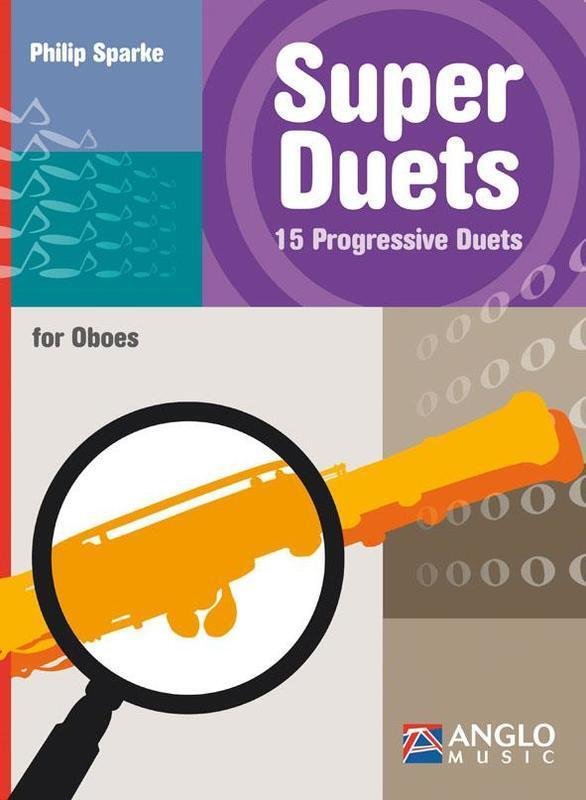 Philip Sparke: Super Duets — 15 Progressive Duets for Oboe (Anglo Music Press)
