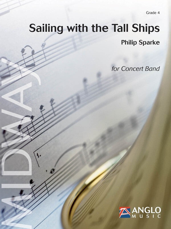 Sailing With The Tall Ships Dh Concert Band 5 Score/Parts