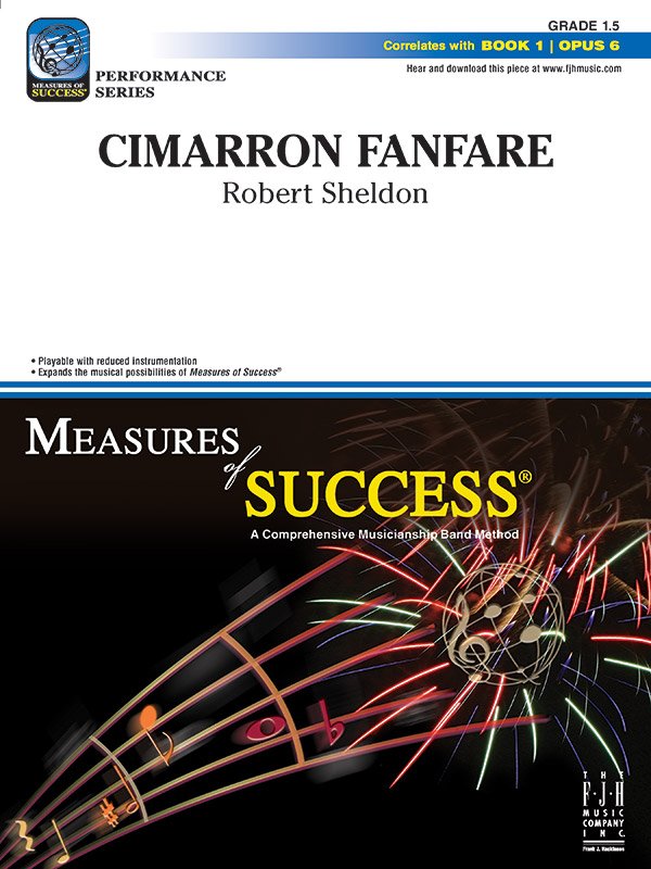 Robert Sheldon: Cimarron Fanfare — Concert Band Grade 1.5 Score & Parts (FJH Music Company)
