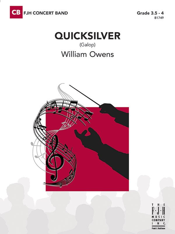 William Owens: Quicksilver — Concert Band Grade 3.5–4 Score & Parts (FJH Music Company)