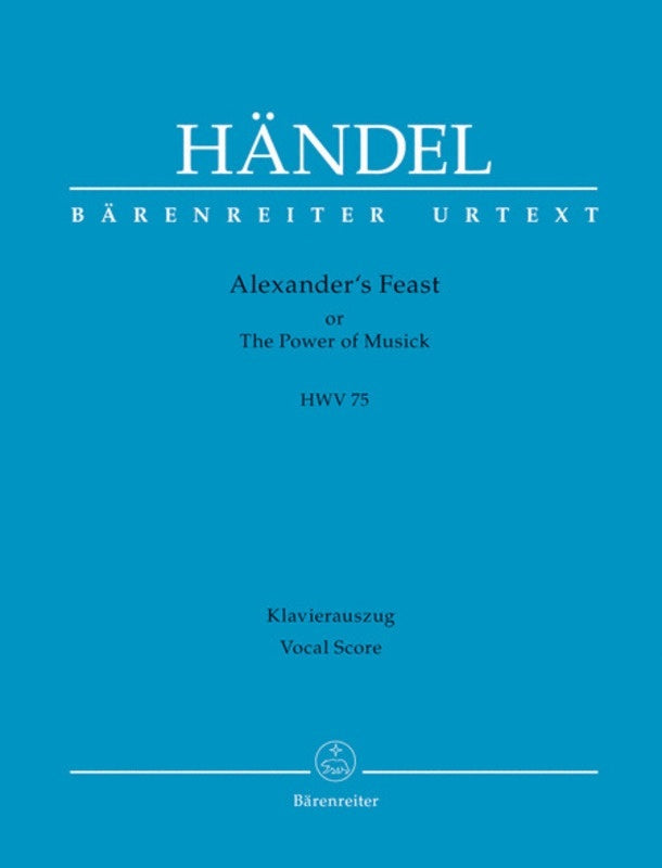 Alexanders Feast Hwv 75 Vocal Score Book