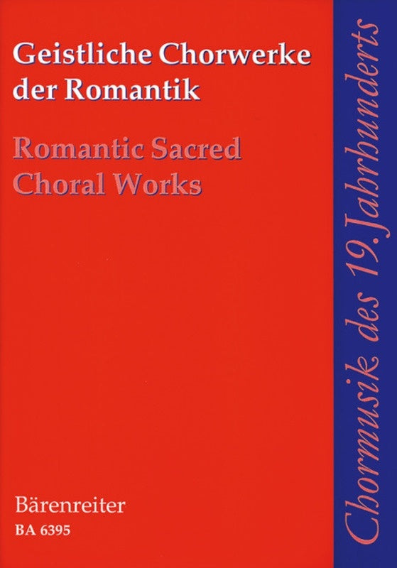 Romantic Sacred Choral Works